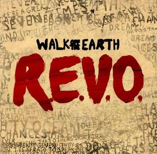 Walk Off The Earth Revo